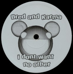 I Don’t Want No Other