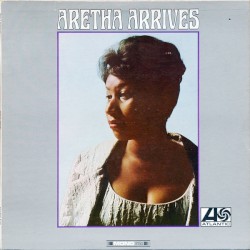 Aretha Arrives