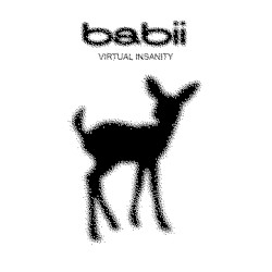 Virtual Insanity