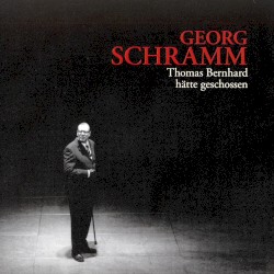 Thomas Bernhard hätte geschossen