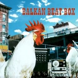 Balkan Beat Box