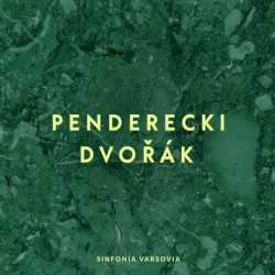 Penderecki / Dvořák