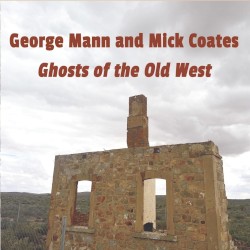 Ghosts of the Old West