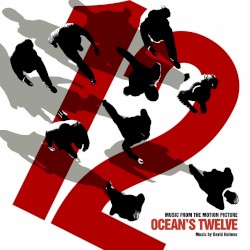 Ocean’s Twelve: Music From the Motion Picture