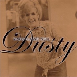 Dusty Sings Classic Soul