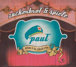 Zuckerbrot & Spiele (Welcome To The Rebhuhn Circus)