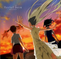 secret base 〜君がくれたもの〜