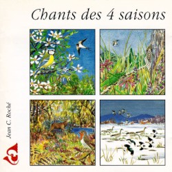 Chant des quatre saisons / Songs of Four Seasons