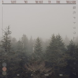 I Left My Heart in the Hillside