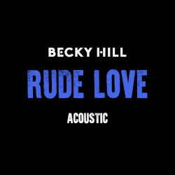 Rude Love (acoustic versions)
