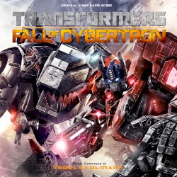 Transformers: Fall of Cybertron (Original Video Game Score)