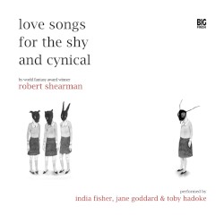 Love Songs for the Shy and Cynical: Love Among the Lobelias