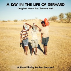 A Day in the Life of Gerhard (short film original score)