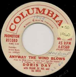 Anyway the Wind Blows / Soft as the Starlight