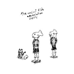 The ancient fish appreciation society