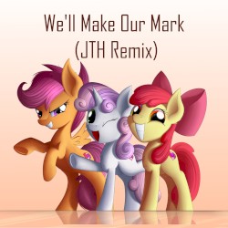We'll Make Our Mark (JTH remix)