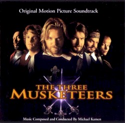 The Three Musketeers: Original Motion Picture Soundtrack