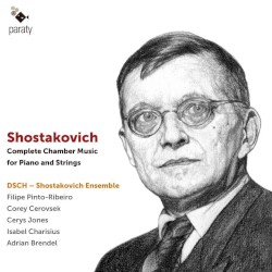 Complete Chamber Music for Piano and Strings