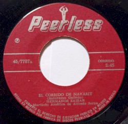 El corrido de Nayarit / Corrido de Durango