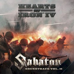 Hearts of Iron IV: Sabaton Soundtrack, Vol. II