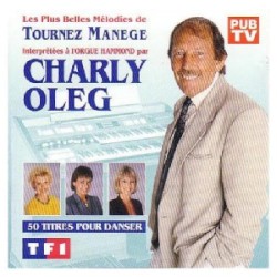 Les plus belles mélodies de Tournez Manège