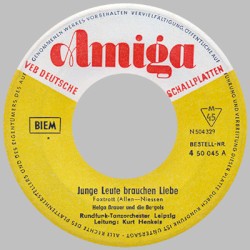Junge Leute brauchen Liebe / Lebe wohl, mein blonder Junge