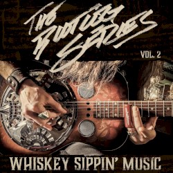 The Bootleg Series, Vol. 2: Whiskey Sippin’ Music