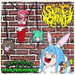 Ideologies of a Peko-Psychopath