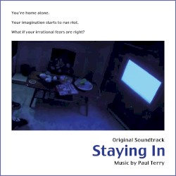 Staying In (Original Soundtrack)