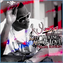 Keep Talkin About Love