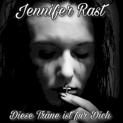 Diese Träne ist für Dich