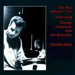 Fever Bed