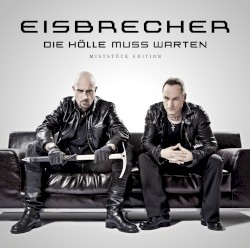 Die Hölle muss warten