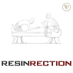 The Resinrection