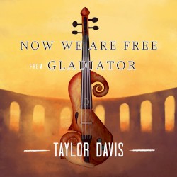 Now We Are Free (Wedding Version)