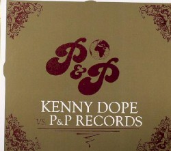 Kenny Dope vs. P&P Records