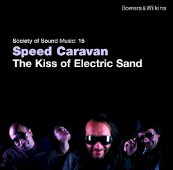The Kiss of Electric Sand