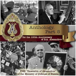 Anthology, Part 5: For the 100th Anniversary of B.A. Alexandrov
