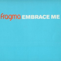 Embrace Me
