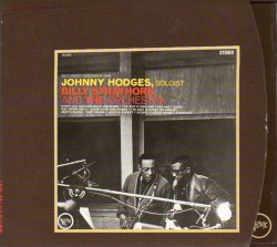 Johnny Hodges With Billy Strayhorn And The Orchestra