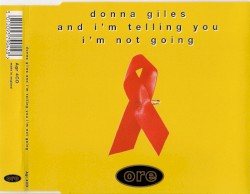 And I'm Telling You I'm Not Going