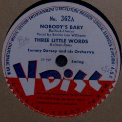 Nobody’s Baby / Three Little Words / Jungle Drums
