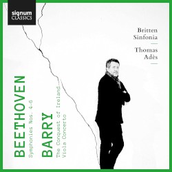 Beethoven: Symphonies nos. 4-6 / Barry: The Conquest of Ireland / Viola Concerto