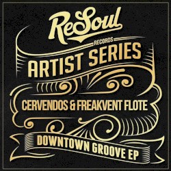 Downtown Groove EP