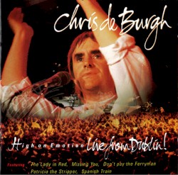 High on Emotion: Live From Dublin