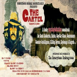 The Cartel (Remixes)