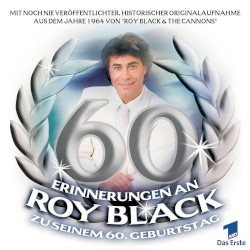 60 - Erinnerungen an Roy Black