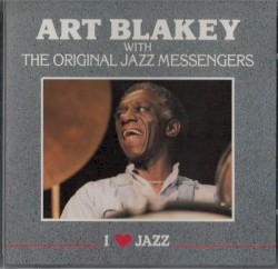 Art Blakey With The Original Jazz Messengers