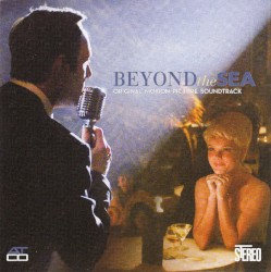 Beyond the Sea: Original Motion Picture Soundtrack