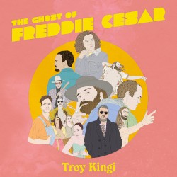 The Ghost of Freddie Cesar